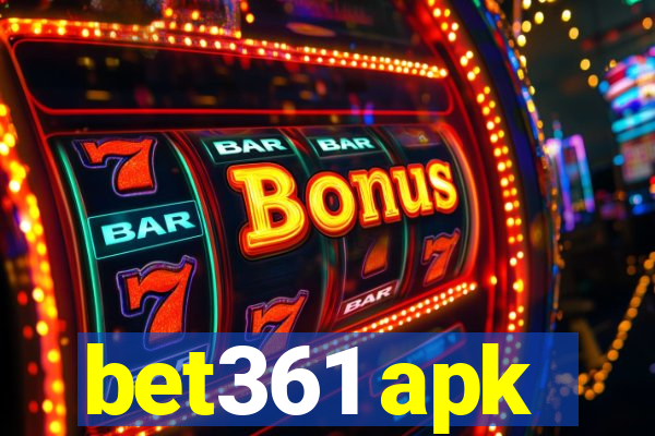 bet361 apk